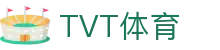 TVT体育·(TVTSPORTS)
